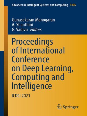 cover image of Proceedings of International Conference on Deep Learning, Computing and Intelligence